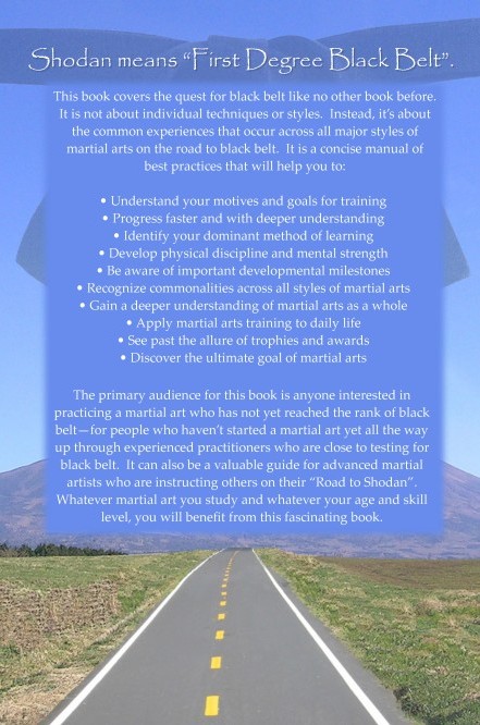 "The Road To Shodan: A Guide To Reaching First Degree Black Belt" by Bill Menees - Back Cover
